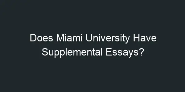 does miami have supplemental essays